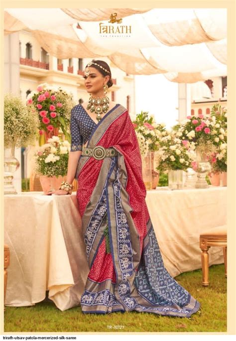 TRIRATH UTSAV PATOLA MERCERIZED Silk Saree