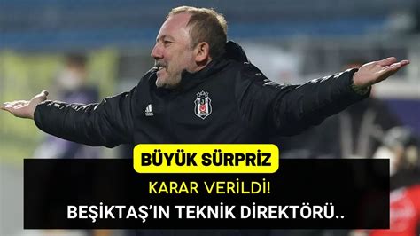 Beşiktaş ın sürpriz teknik direktörü belli oldu Sergen Yalçın sürprizi