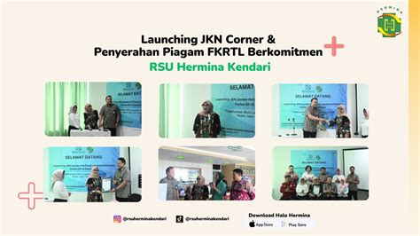 Hermina Hospitals Launching Of Jkn Corner And Submission Of