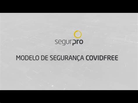 Segurpro Br Modelo De Seguran A Para O Novo Normal Youtube