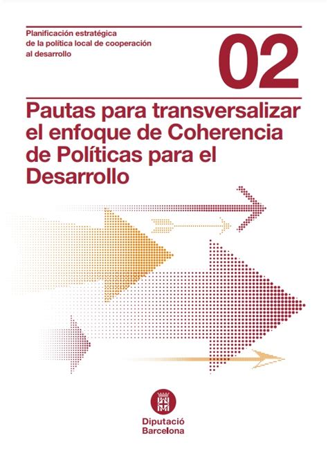 Pautas Para Transversalizar El Enfoque De Coherencia De Pol Ticas Para