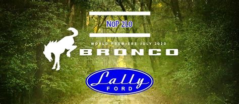 2020 Ford Bronco | Book Your Reservation | Lally Ford Tilbury, Ontario