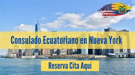 Consulado Ecuatoriano En Nueva York Citas Aqu