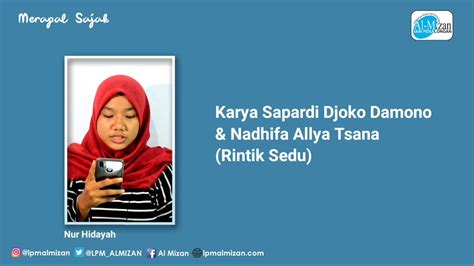 Merapal Sajak Masih Ingatkah Kau Jalan Pulang Sapardi Djoko Damono