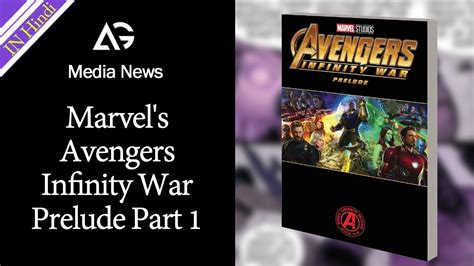 Marvels Avengers Infinity War Prelude Part 1 2018 Ag Comic Book