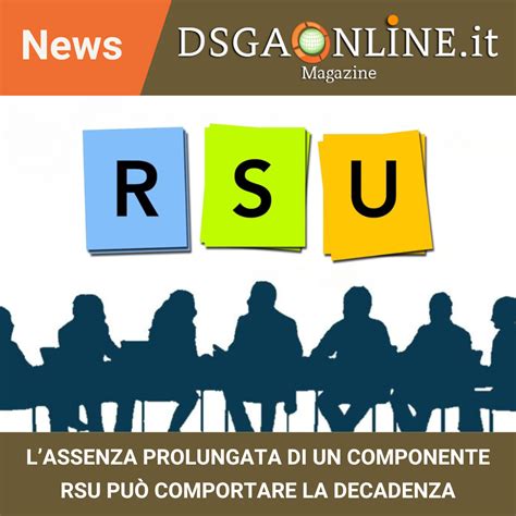 Lassenza prolungata di un componente Rsu può comportare la decadenza