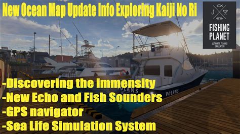 Fishing Planet New Ocean Map Update Info Exploring Kaiji No Ri Waves