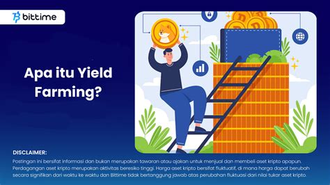 Apa Itu Yield Farming Bittime