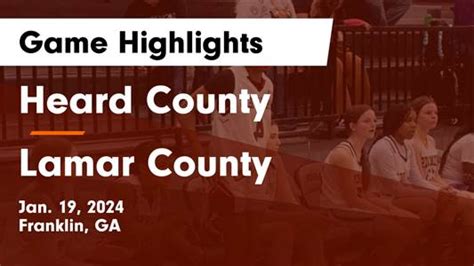 Basketball Game Preview Heard County Braves Vs Lamar County Trojans