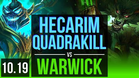 Hecarim Vs Warwick Jungle Quadrakill Kda Early Solo