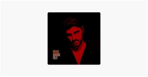 Feel It Wykonawcy Michele Morrone W Apple Music Michele Feelings