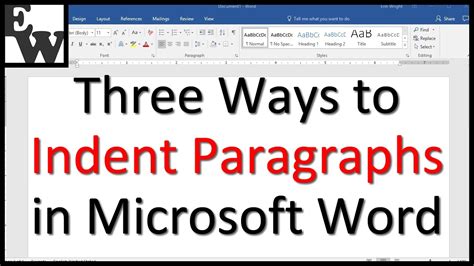 Three Ways To Indent Paragraphs In Microsoft Word Youtube