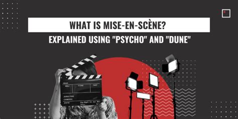 What Is Mise En Scène How To Use It In Film Infocus Film School