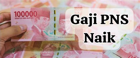 Sudah Diumumkan Gaji Pns Naik Persen Pensiunan Diusulkan Lebih