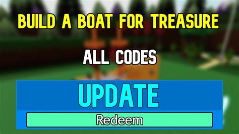 New Build A Boat For Treasure Codes Roblox Build A Boat For Treasure