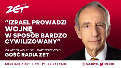 Władysław Teofil Bartoszewski Izrael prowadzi wojnę w sposób bardzo