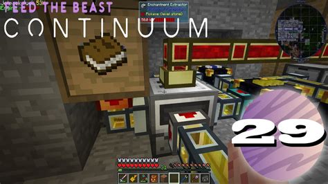 FTB Continuum Expert Style Minecraft Modpack Episode 29 YouTube