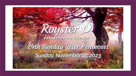 24th Sunday After Pentecost November 12 2023 Youtube