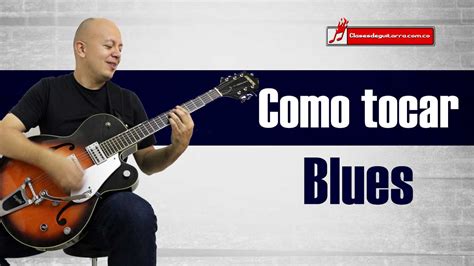 Tocar Blues En Guitarra Como Manejar La Forma De Compases