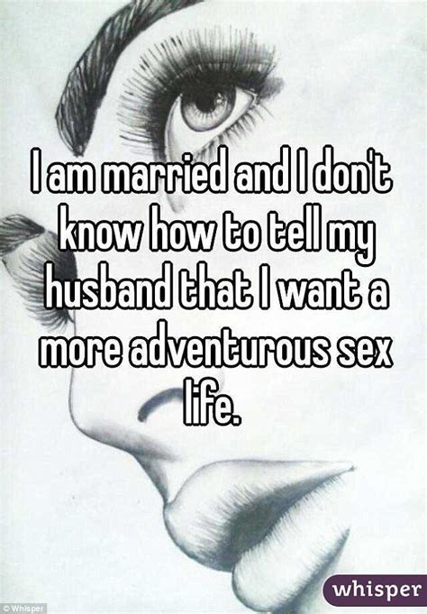 Couples Reveal Secrets On Whisper App About What Married Sex Is Really Like Daily Mail Online
