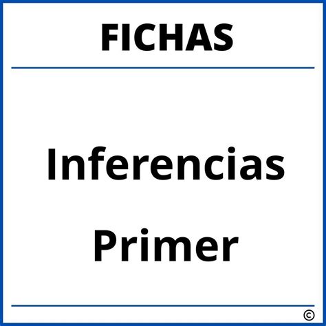 Fichas De Inferencias Para Primer Grado