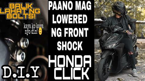 Paano Mag Lowered Ng Front Shock Balik Lahat Ng Bolts Honda Click