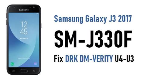 Samsung Galaxy J Sm J F Fix Dm Verity