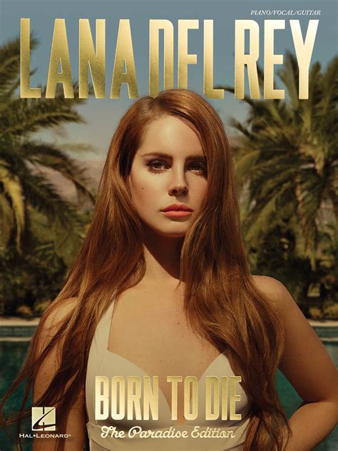 Lana Del Rey Born To Die The Paradise Edition Hal Leonard Online