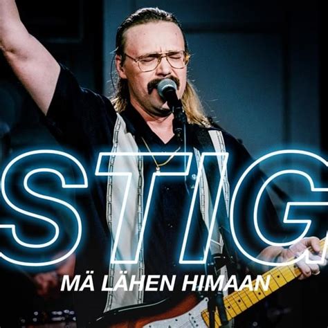 Stig M L Hen Himaan Vain El M Kausi Lyrics Genius Lyrics