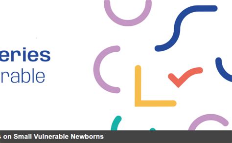 Launch Of The Lancet Series On Small Vulnerable Newborns Healthy
