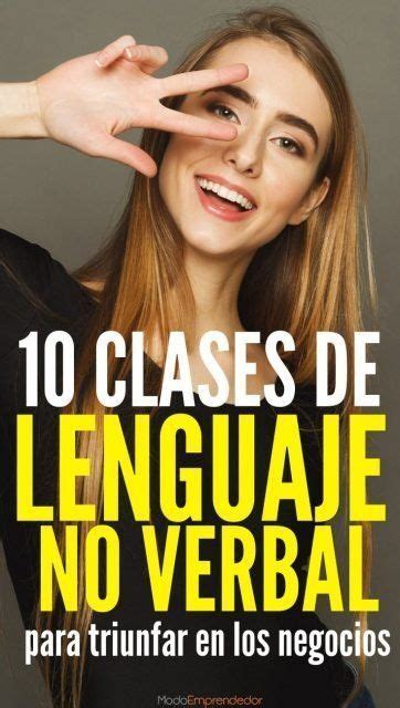 Clases De Lenguaje No Verbal Para Triunfar En Los Negocios Libros