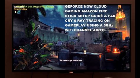 Geforce Now Cloud Gaming Amazon Fire Stick Setup Guide Far Cry Ray