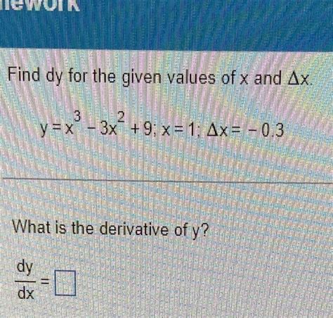 Solved Find Dy For The Given Values Of X And Δx