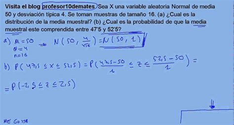 Muestreo 06 Distribución De La Media Muestral Ejercicio Youtube