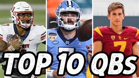 Top 10 Qbs In College Football In 2021 Youtube