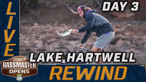 Bassmaster Bassmaster Opens Live At Lake Hartwell Final Day