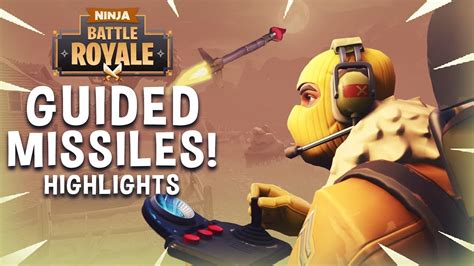 Guided Missiles Fortnite Battle Royale Highlights Ninja Youtube