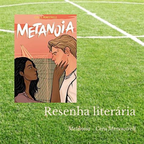 Resenha Literária Metanioa Wiki Literária Amino