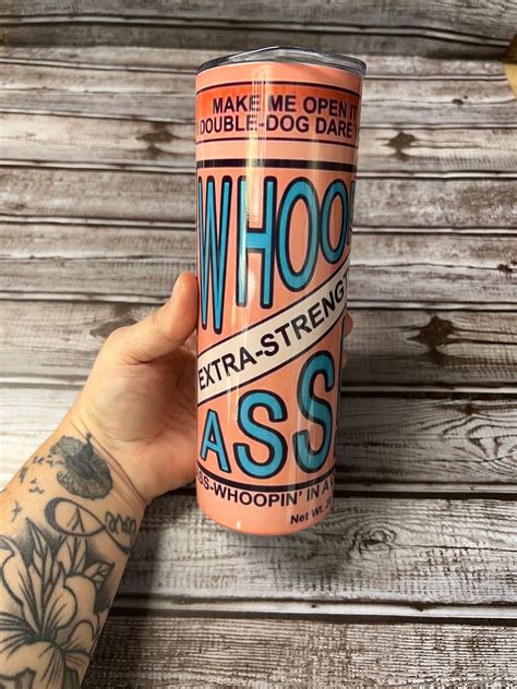 Whoop Ass Can Oz Tumbler Etsy