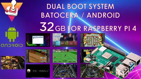 The Ultimate Dual Boot System For Raspberry Pi4 Batocera And Android