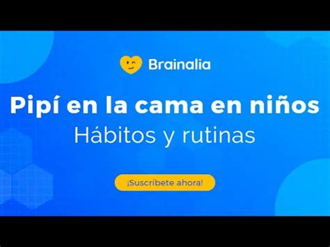 Hábitos y rutinas para prevenir el pipí en la cama en niños YouTube