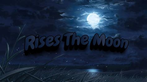 Liana Flores Rises The Moon Lyrics Youtube