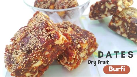 Khajur Dry Fruits Burfi Dry Fruit Burfi खजर डरई फरटस बरफ