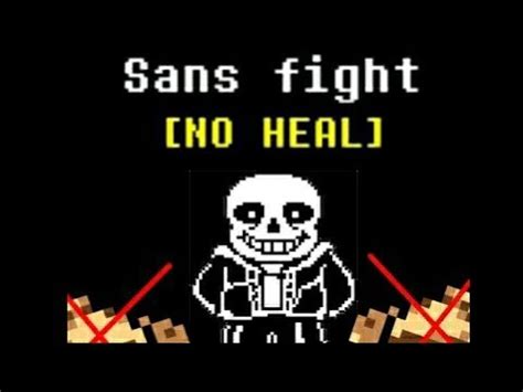 Undertale Sans Fight NO HEAL YouTube