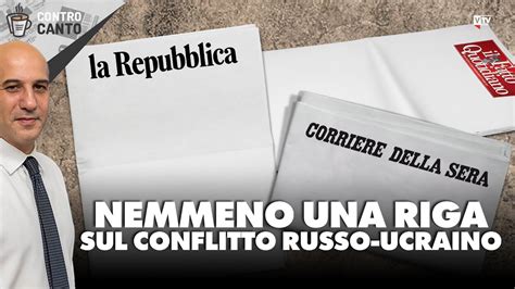 Nemmeno Una Riga Sul Conflitto Russo Ucraino Il Controcanto