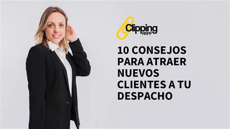 Inbound Marketing Para Abogados 10 Consejos Clave Clipping