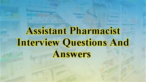 Assistant Pharmacist Interview Questions And Answers YouTube