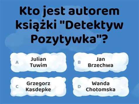 Detektyw Pozytywka Test