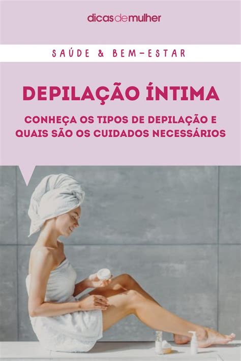 Depilacao Intima Cuidados Tipos Saude Estetica Hair Removal