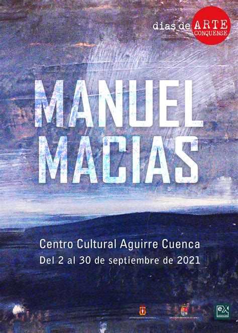 El Pintor Manuel Macias Inaugura Este Jueves Su Exposición Los